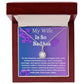 "Raydiant Hearts' Eternal Hope Necklace: Heartfelt Message Card for Your Beloved Wife"